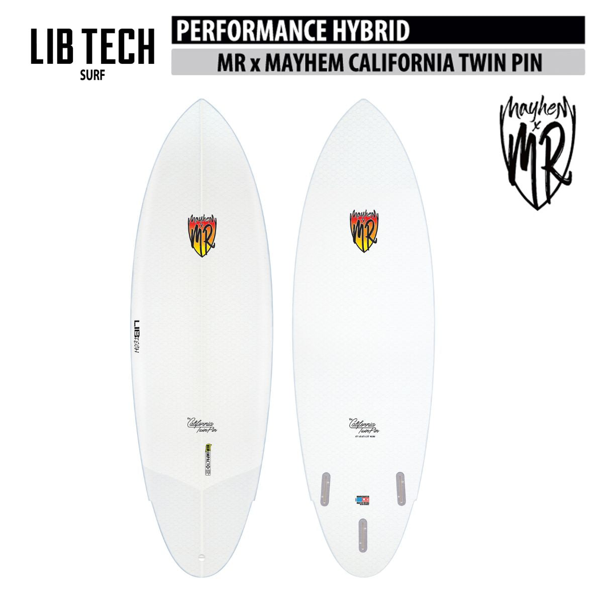 LIBTECH SURFBOARD MRxMAYHEM CALIFORNIA TWIN PIN/リブテック サーフボード メイヘムカリフォルニアツインピン